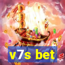 v7s bet